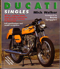 Ducati Singles - Mick Walker