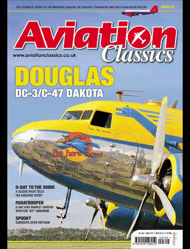 Aviation Classics - 22 - Douglas DC-3/C-47 Dakota