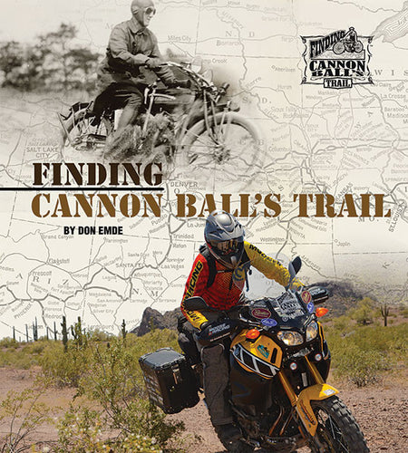 Finding Cannon Ball's Trail by Don Emde